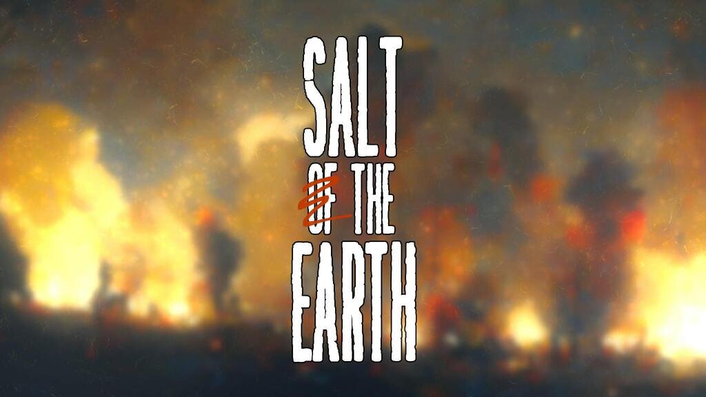 Salt the Earth