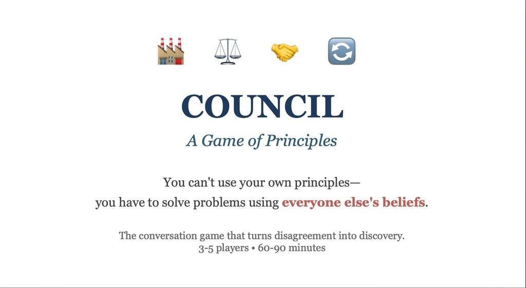 Council: A Game of Principles