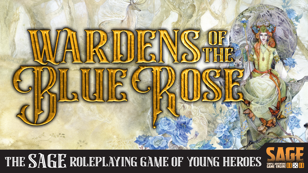 Wardens of the Blue Rose