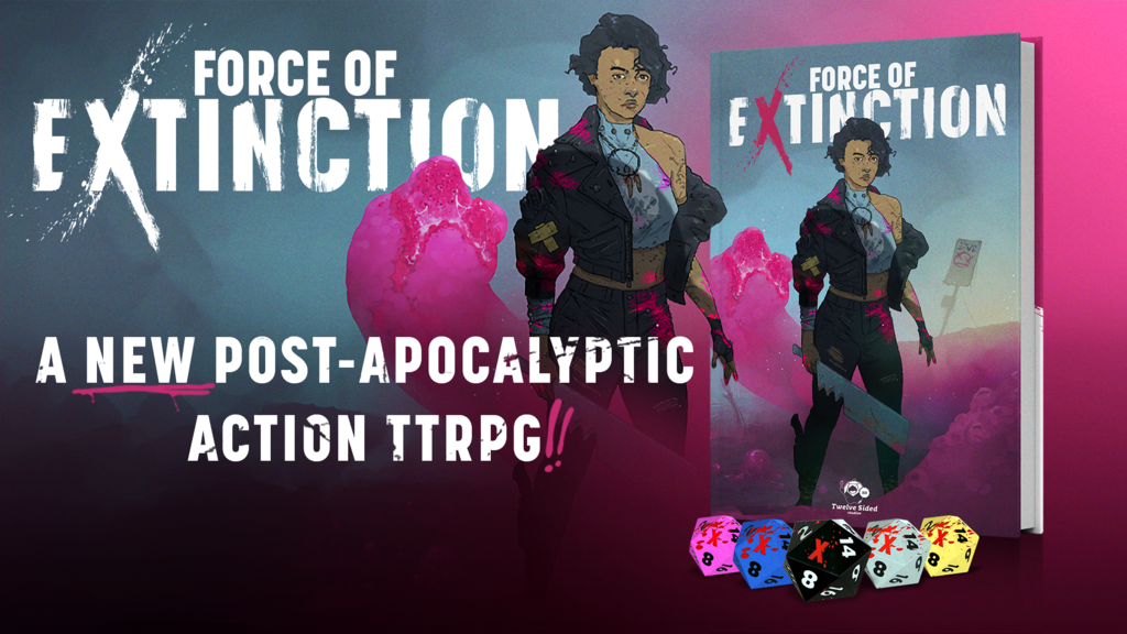 Force of Extinction: A Post-Apocalyptic Action TTRPG