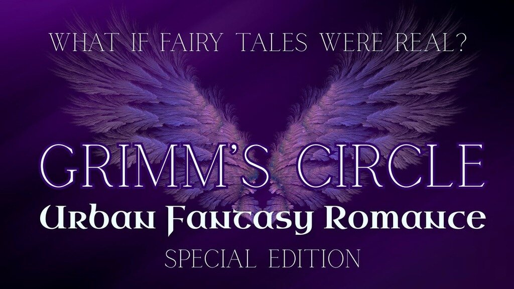 Grimm's Circle - Special Edition Urban Fantasy Romance