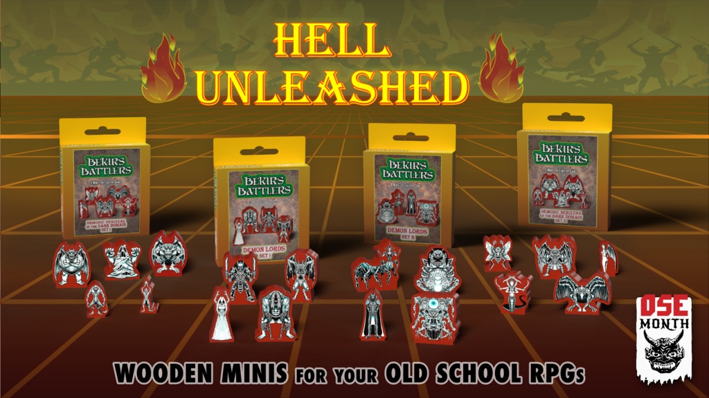 Bekir's Battlers - Hell Unleashed! Wooden Minis for OSE