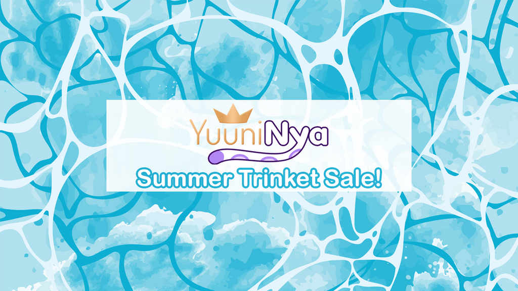YuuniNya's Summer Trinket Sale!