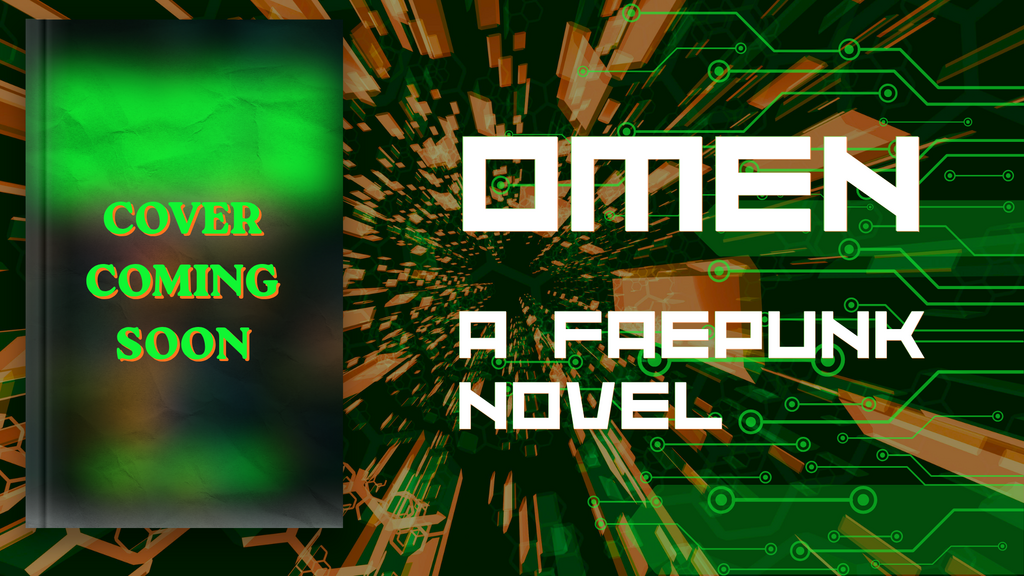 OMEN - A Faepunk Novel