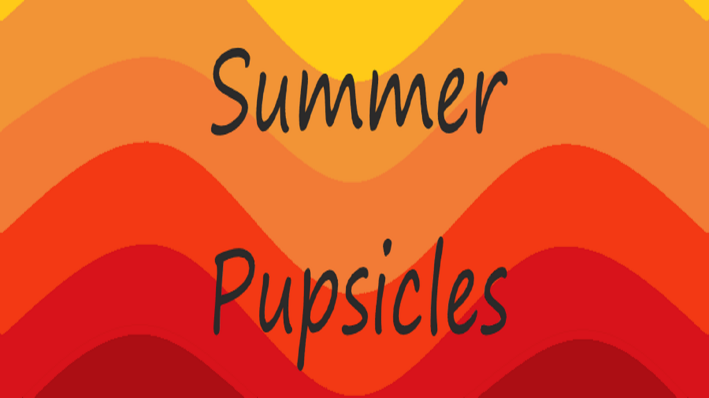 Summer Pupsicle's