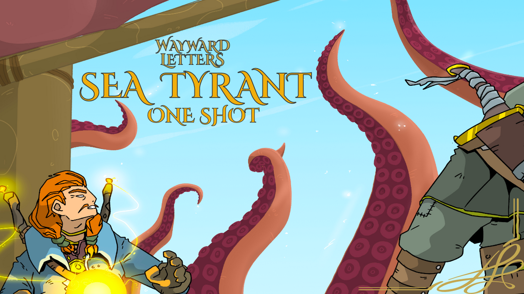 Sea Tyrant One Shot - Wayward Letters - TTRPG/5E