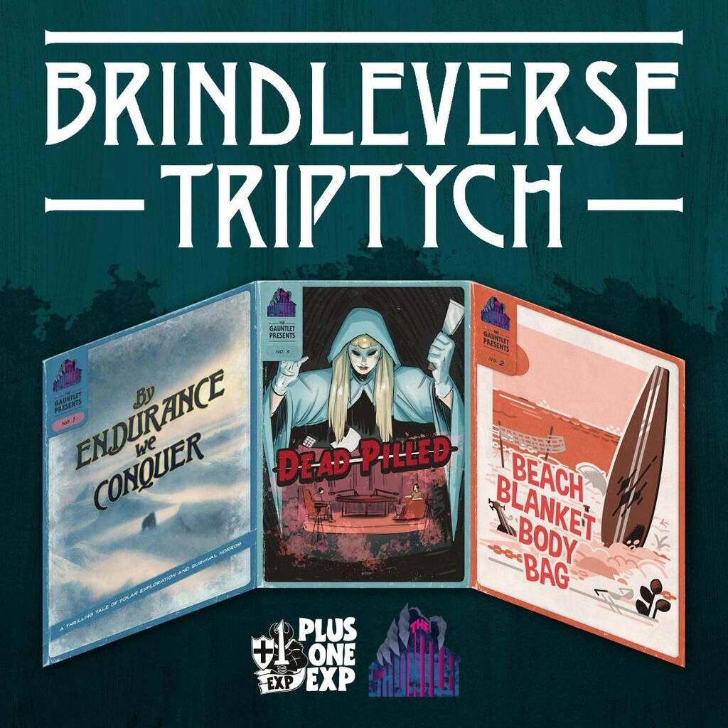 The Brindleverse Triptych