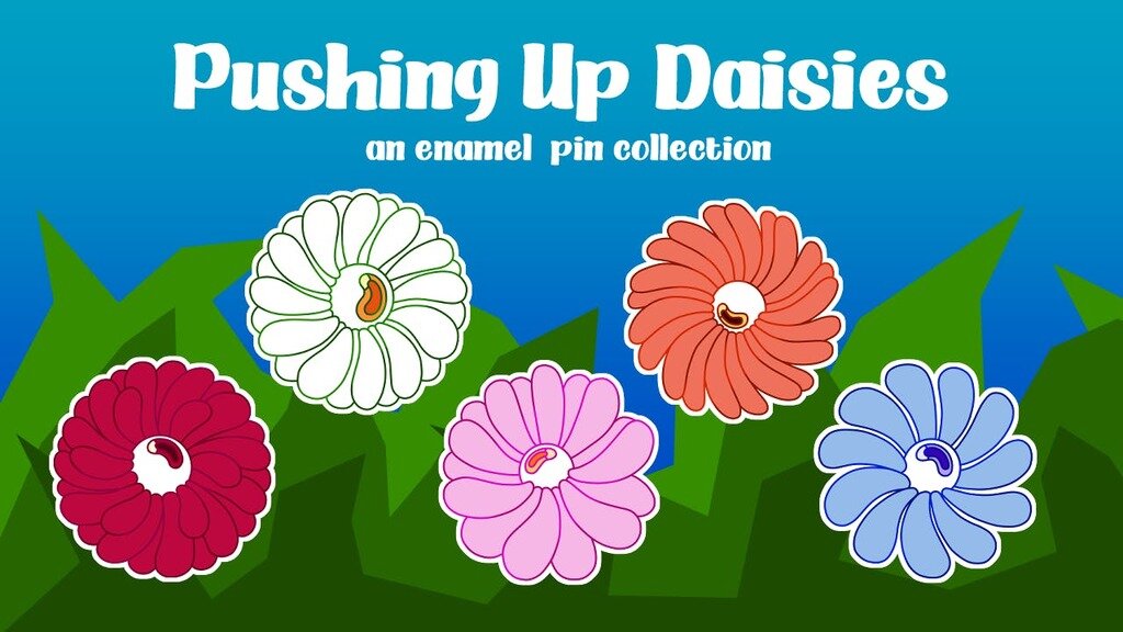 Pushing Up Daisies