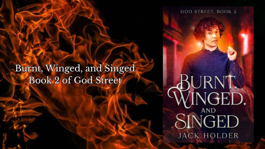 Burnt, Winged and Singed: An urban fantasy from God Street