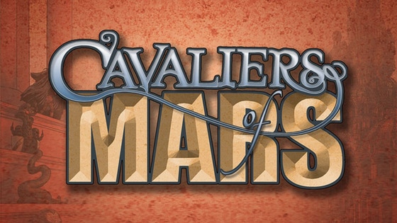 CAVALIERS OF MARS