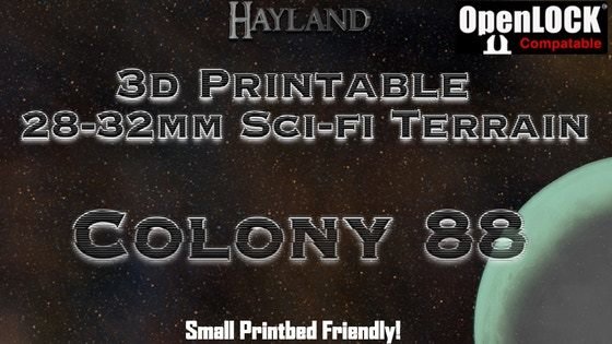 Colony 88 - 28mm 3D Printable Sci-fi Terrain - OpenLOCK STL 