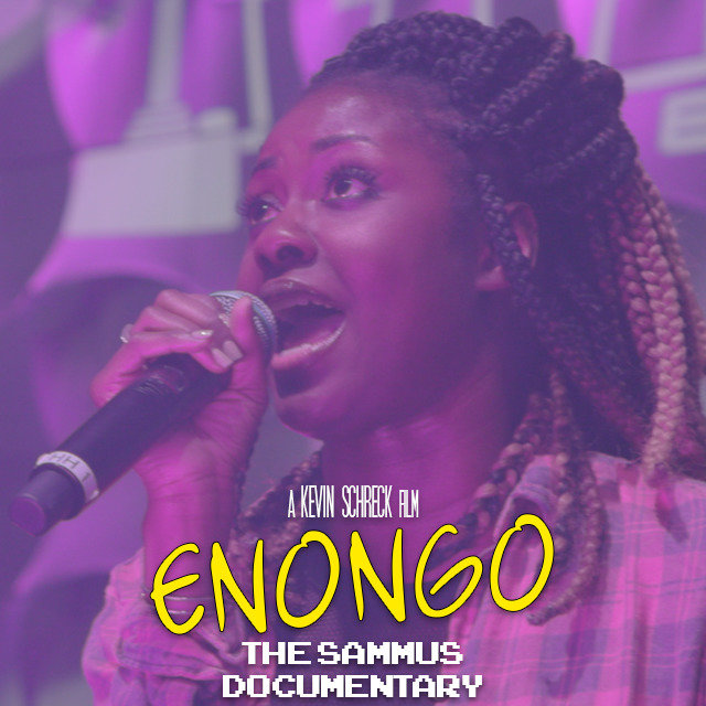 ENONGO - The Sammus Documentary
