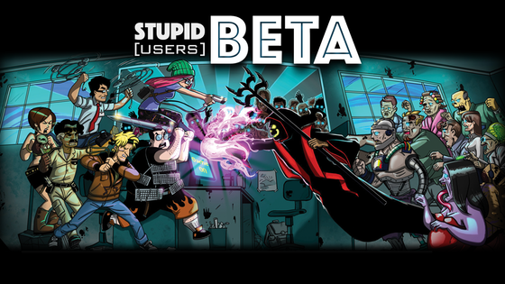 Stupid Users: BETA