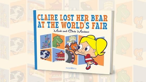 Claire Lost Her Bear at the World's Fair: The Book