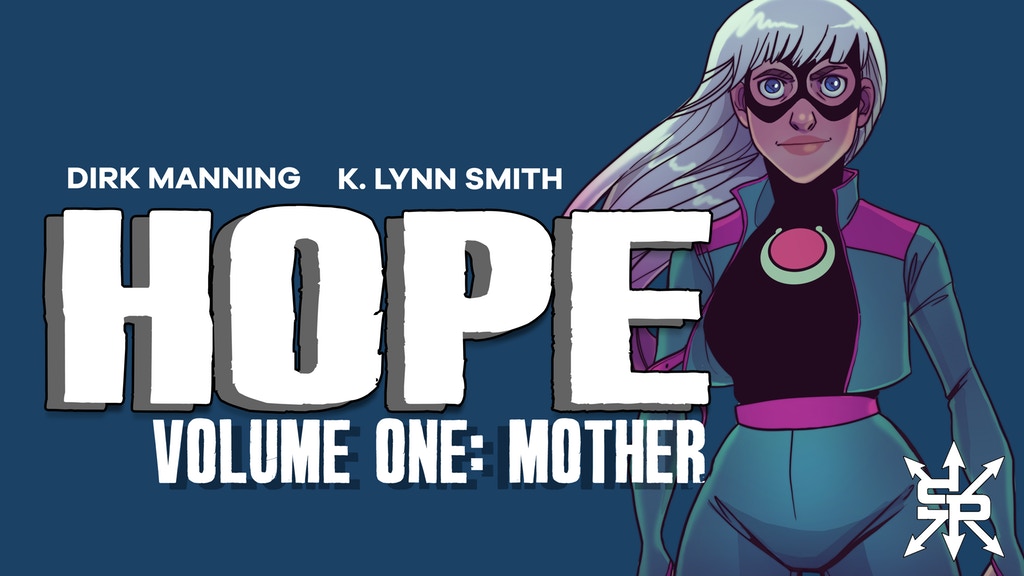 HOPE Volume One: "Mother" -- Kickstarter Exclusive Edition