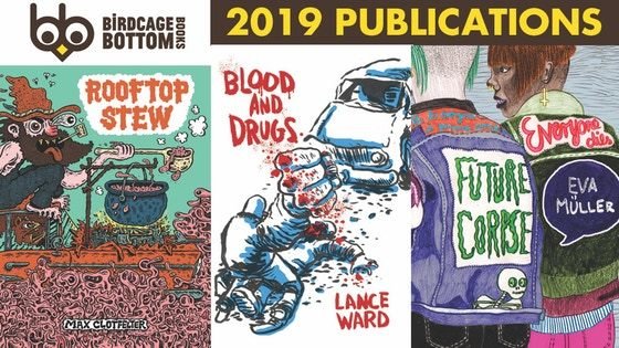 Birdcage Bottom Books 2019 Publications