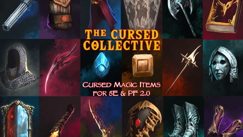 The Cursed Collective: 5E / PF 2.0 Compatible Cursed Items