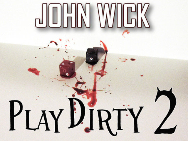 Play Dirty 2: Even Dirtier