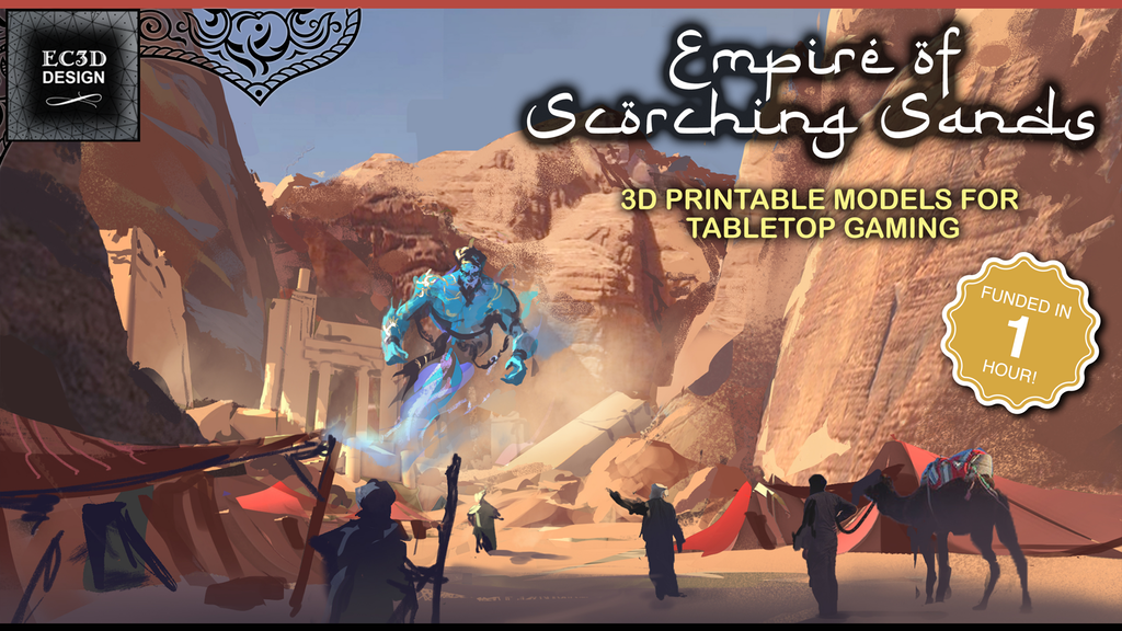 Empire of Scorching Sands - 3D Printable Tabletop Models