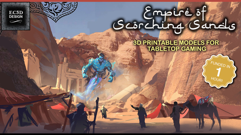 Empire of Scorching Sands - 3D Printable Tabletop Models