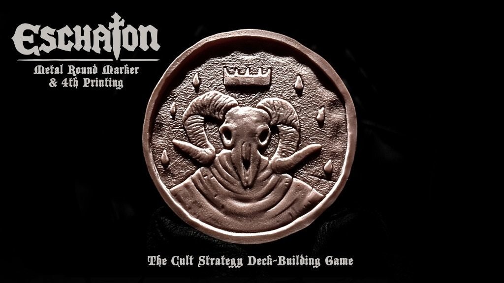 Eschaton - Metal Round Marker & Fourth Printing