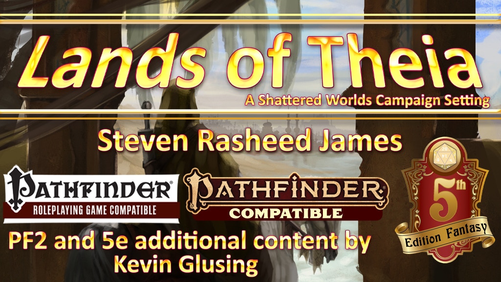 Lands of Theia 5e/PF1/PF2
