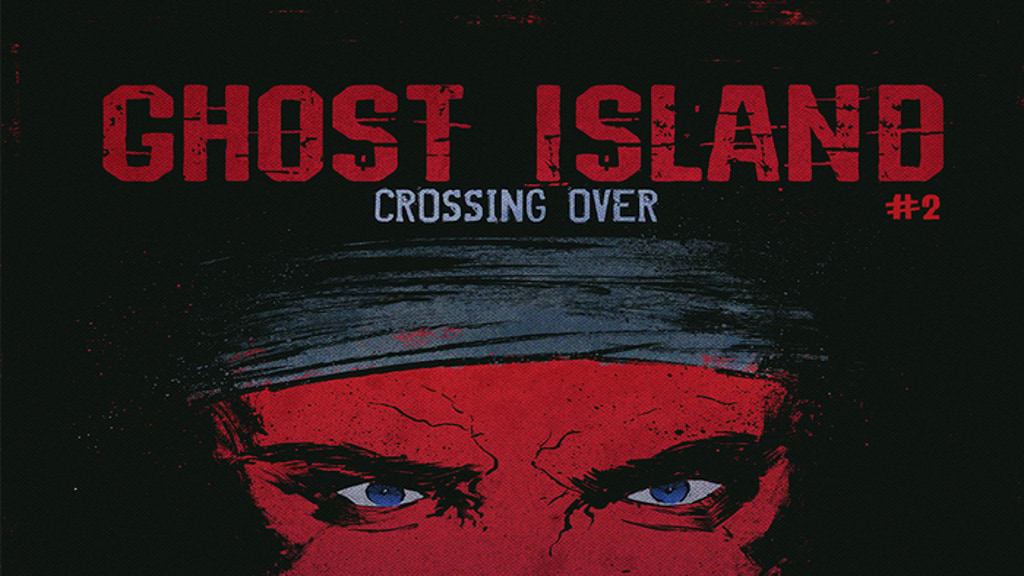 Ghost Island #1 & #2 A supernatural Horror series