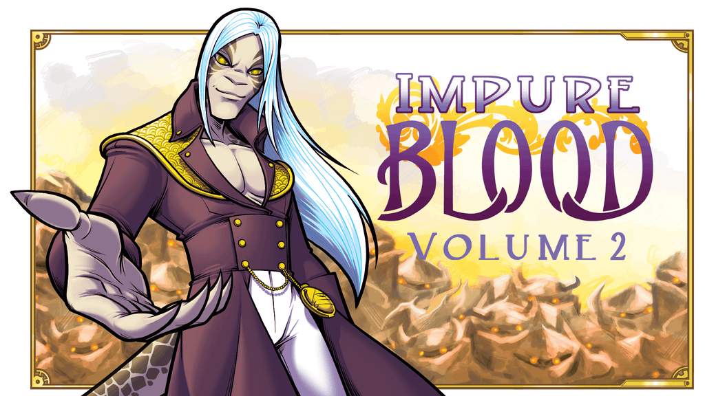 IMPURE BLOOD, Volume 2 of 4