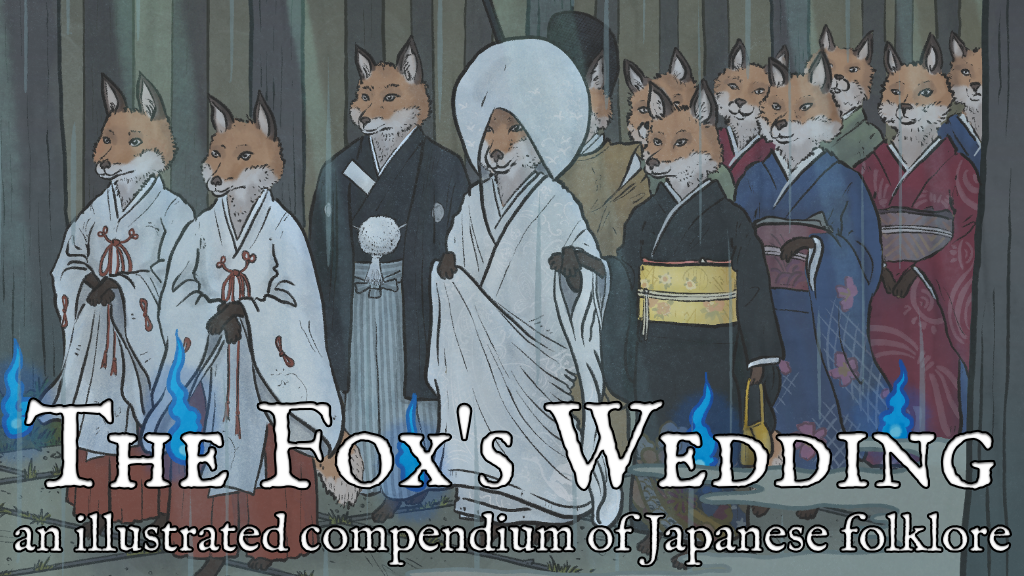 The Fox's Wedding: a Compendium of Japanese Folklore
