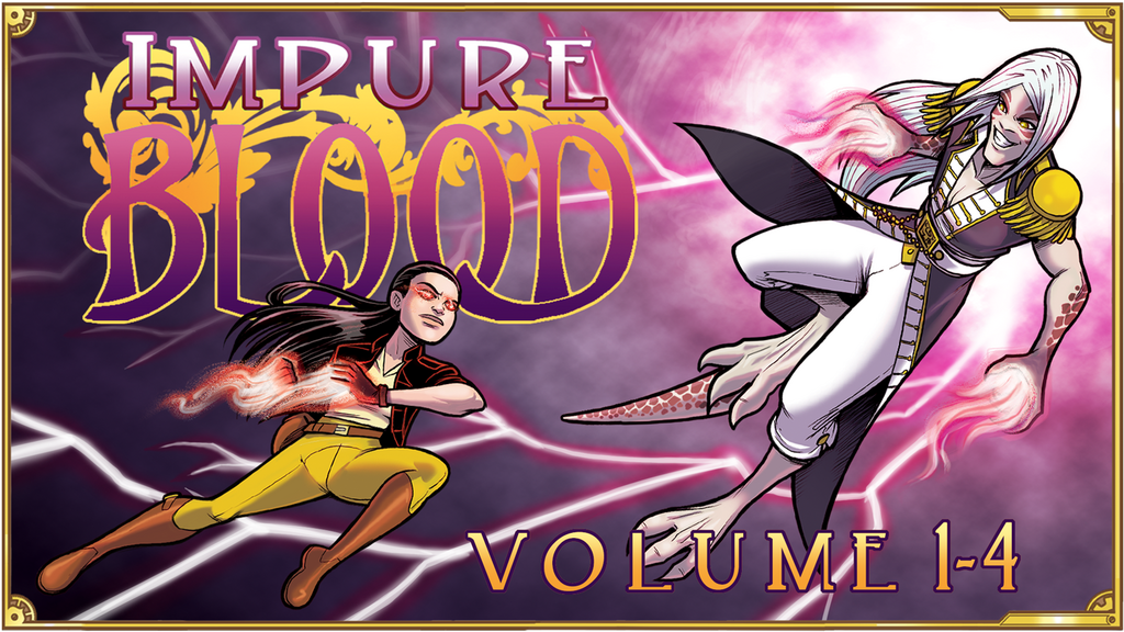 Impure Blood, Volume 1-4