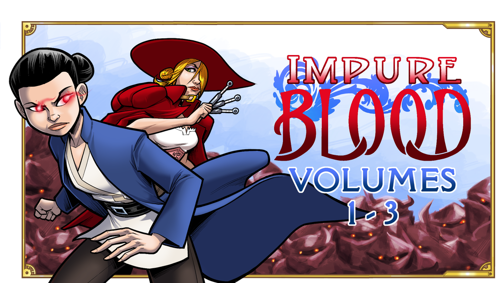 Impure Blood, Volume 1-3