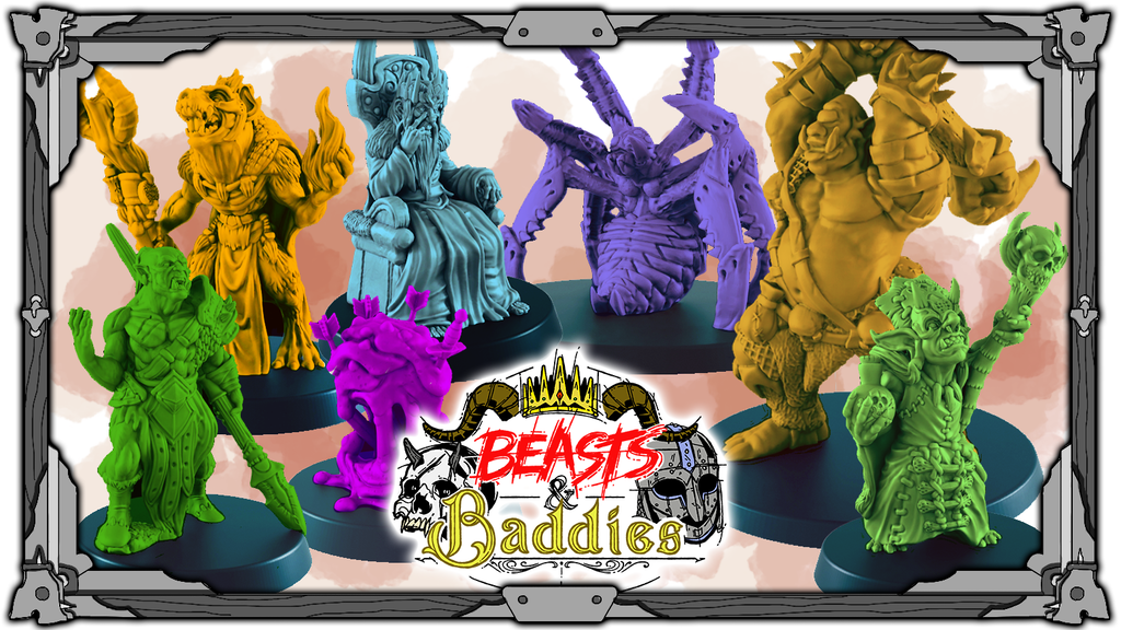Beast & Baddies - 3D Printable Tabletop Models