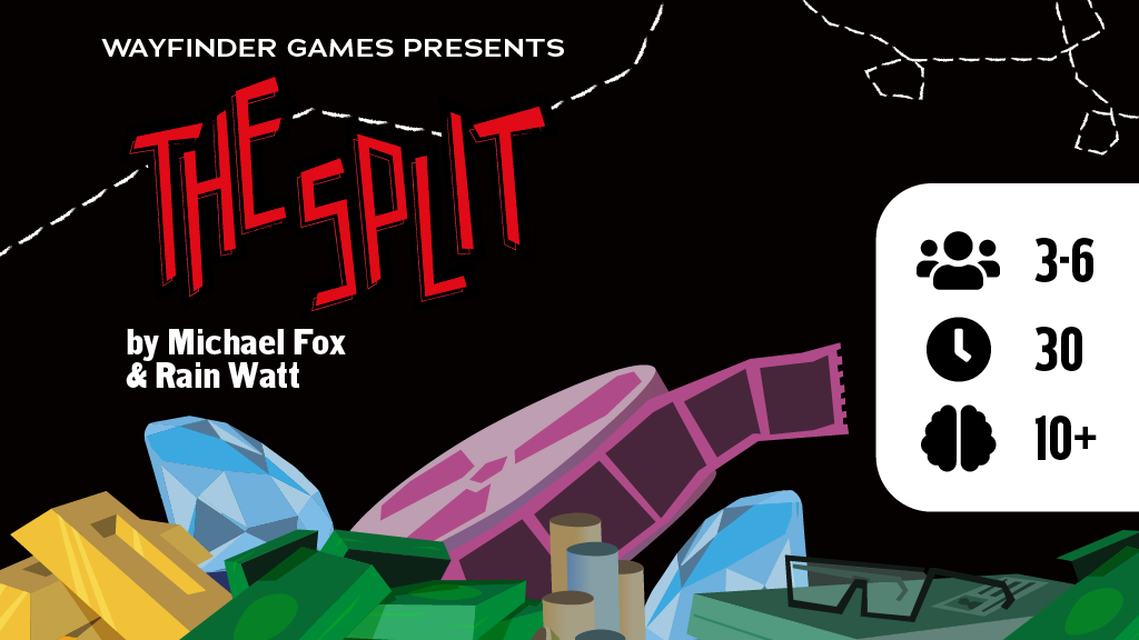 The Split from Wayfinder Games