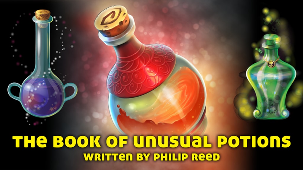 The Book of Unusual Potions, for use with Fantasy RPGs