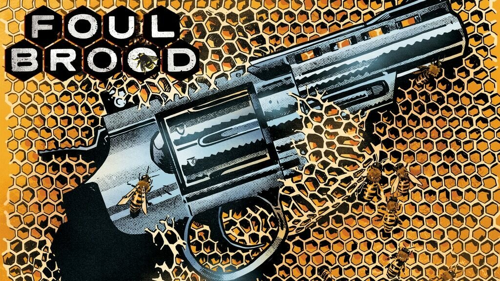 FOULBROOD 1 & 2