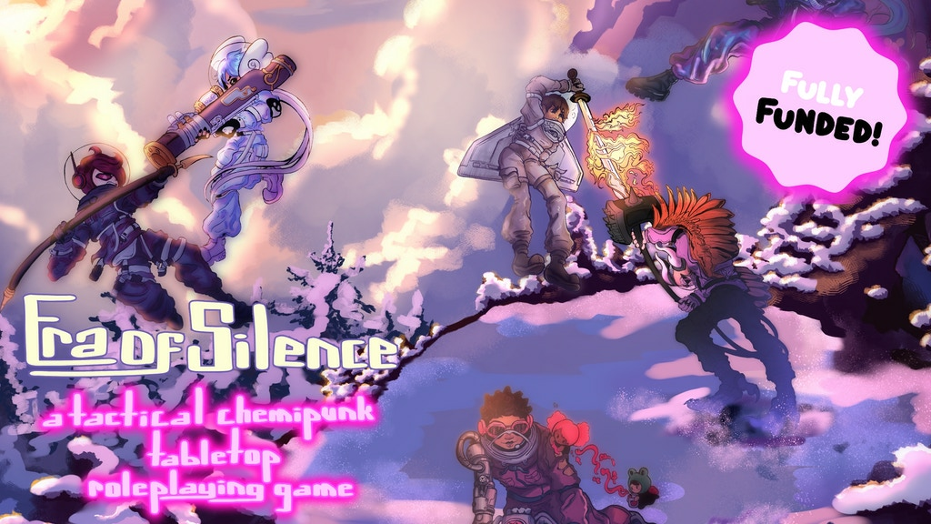 Era of Silence, A Chemipunk TTRPG