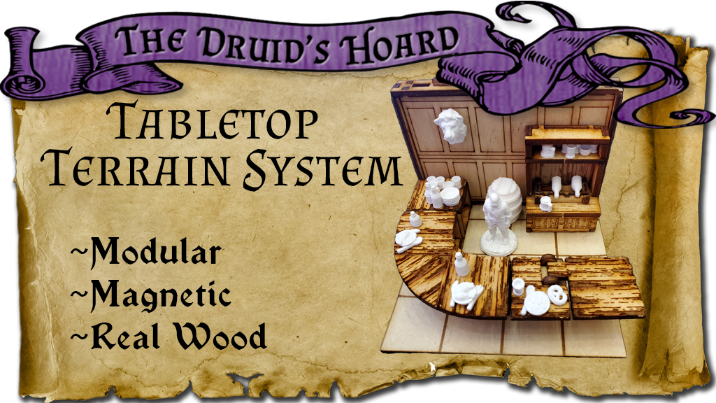 The Druid's Hoard: A Tabletop Terrain System