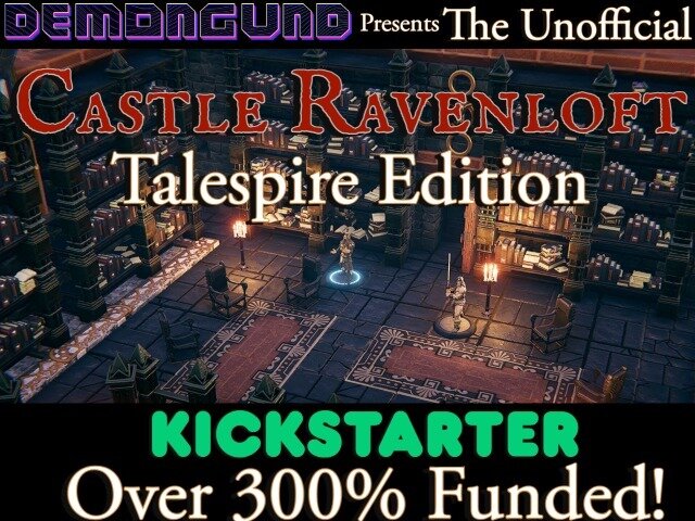 The Unofficial Castle Ravenloft 5e - TaleSpire Edition