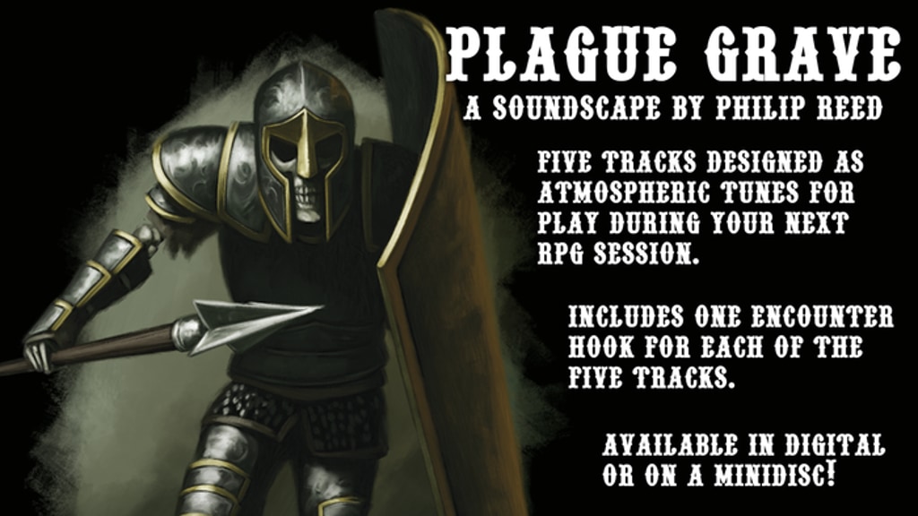 Plague Grave, a Soundscape for Fantasy RPGs by Philip Reed