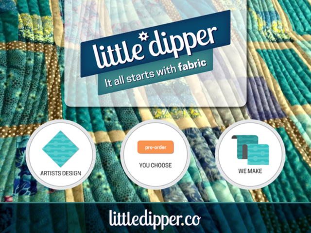 Little Dipper—It All Starts With Fabric