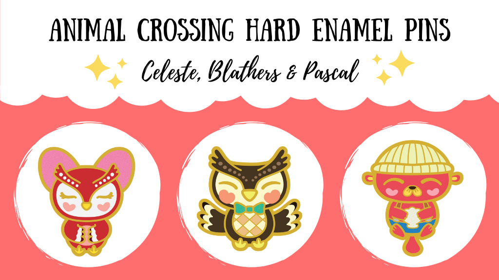 Animal Crossing Enamel Pins | Celeste | Blathers | Pascal