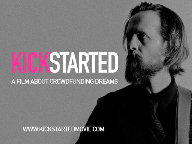 Kickstarted: A Film About Crowdfunding Dreams