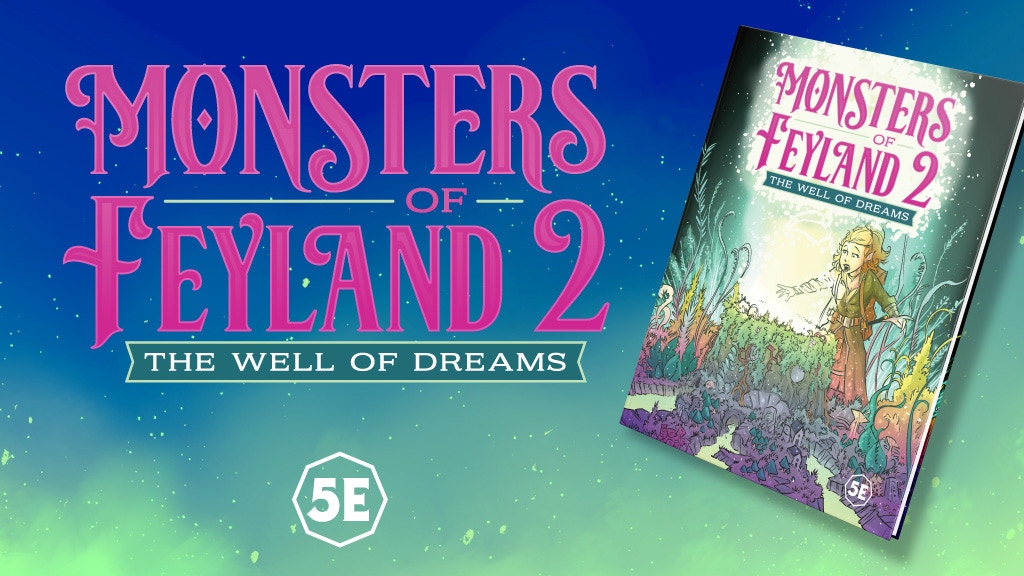 Monsters of Feyland 2 for 5th Edition