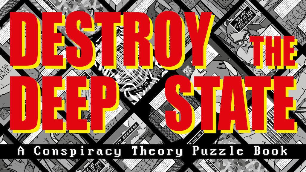 Destroy the Deep State: Puzzle Book Game