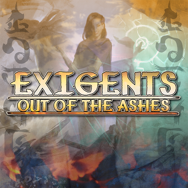 EXIGENTS: Out of the Ashes for Exalted 3rd Edition