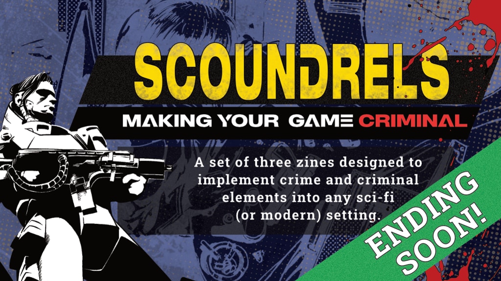 Scoundrels: Make Your Game Criminal