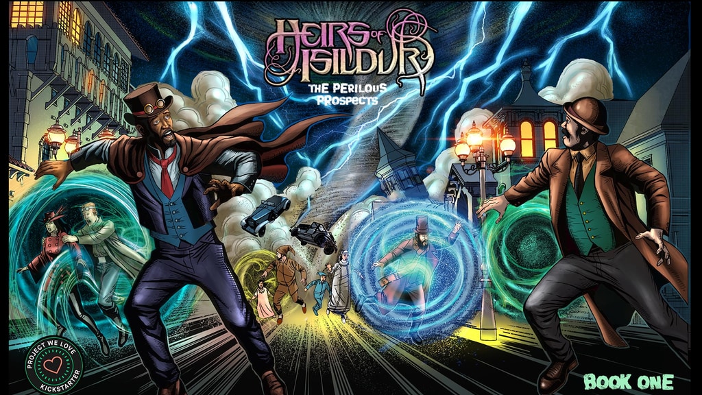 HEIRS OF ISILDUR: The Perilous Prospects #1!