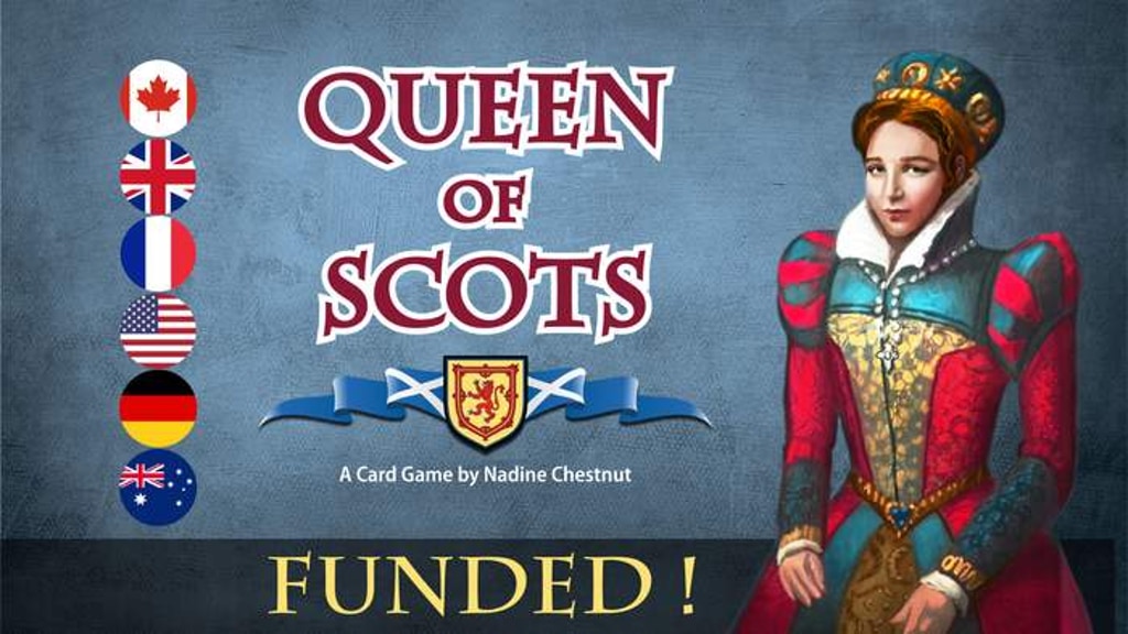 Queen of Scots: The Card Game