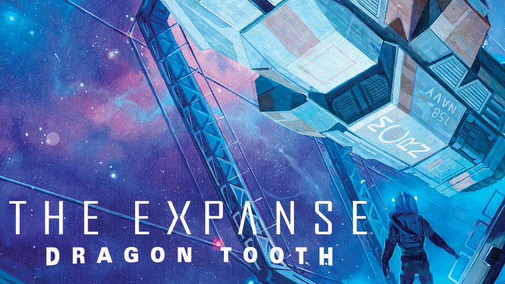 THE EXPANSE Continues In The DRAGON TOOTH Graphic Novels!