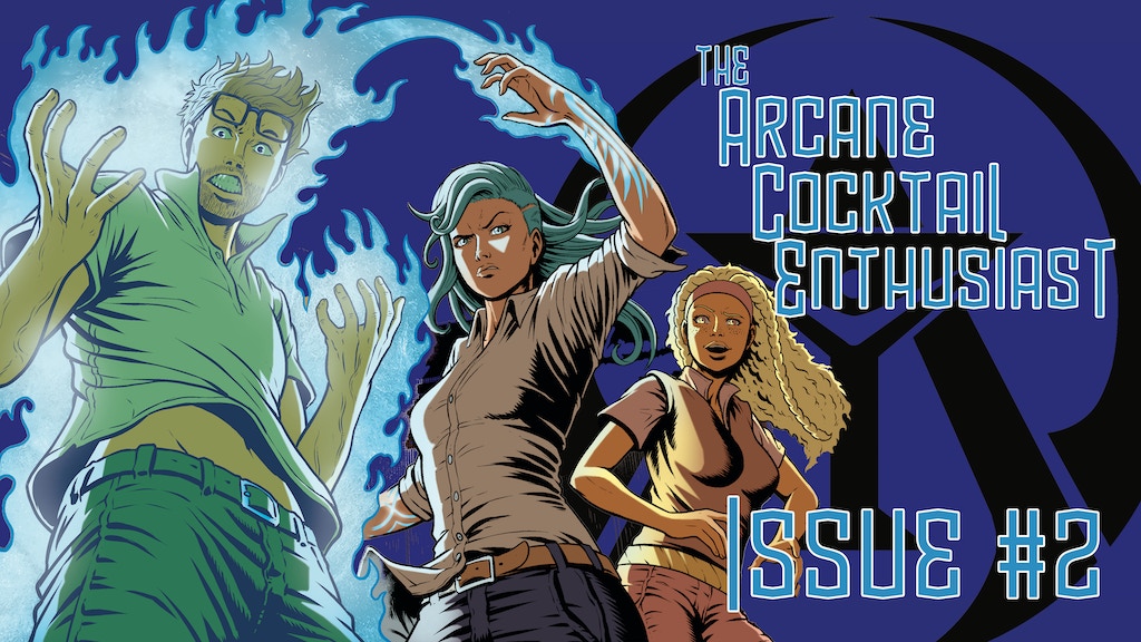 The Arcane Cocktail Enthusiast Issue #2 Print Comic!
